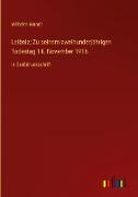 Leibniz; Zu seinem zweihunderjährigen Todestag 14. November 1916