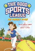 The Perfect Pitch (Good Sports League #2)