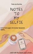 Vorderes Coverbild Notes to my Selfie