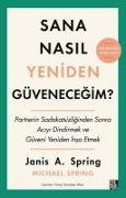 Sana Nasil Yeniden Güvenecegim