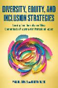 Diversity, Equity, and Inclusion Strategies