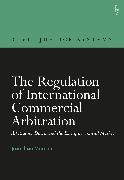 The Regulation of International Commercial Arbitration