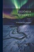 Historisk Tidskrift; Volume 5