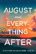 August and Everything After