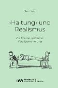 ›Haltung‹ und Realismus