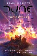 DUNE: The Graphic Novel, Book 3: The Prophet