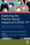 Exploring the Psycho-Social Impact of COVID-19