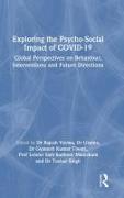 Exploring the Psycho-Social Impact of COVID-19