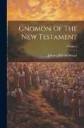 Gnomon Of The New Testament; Volume 5