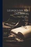 Léopold Ier, Roi Des Belges: Ptie. 1790-1832