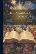 The Harmony Of Scripture