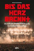 Bis das Herz brennt (Aktualisierte Neuauflage)