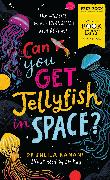 Can You Get Jellyfish in Space? A World Book Day 2024 Mini Book