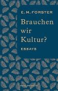 Brauchen wir Kultur?