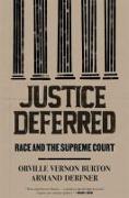 Justice Deferred