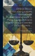 Difesa Dello Avvocato Giuseppe Abbamonte Rappresentante Il Prof. Catello Fusco (parte Civile) Contro Paolo Conte