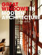 Great Windows in Modern Architecture