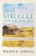 Struggle On the High Plains