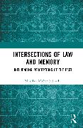 Intersections of Law and Memory