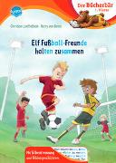 Elf Fußball-Freunde halten zusammen