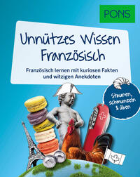 Vorderes Coverbild PONS Unnützes Wissen Französisch