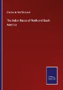 The Indian Races of North and South America