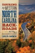 Vorderes Coverbild Touring the Western North Carolina Backroads