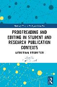 Proofreading and Editing in Student and Research Publication Contexts