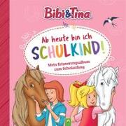 Bibi & Tina: Ab heute bin ich Schulkind! Mein Erinnerungsalbum zum Schulanfang