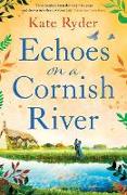 Echoes on a Cornish River