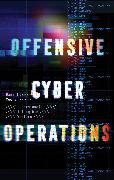 Offensive Cyber Operations