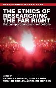 The Ethics of Researching the Far Right