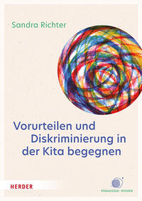 Vorderes Coverbild Vorurteilen und Diskriminierung in der Kita begegnen