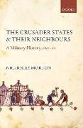 The Crusader States and their Neighbours