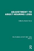 Adjustment to Adult Hearing Loss