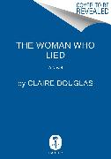 The Woman Who Lied