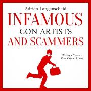 Vorderes Coverbild Infamous Con Artists and Scammers