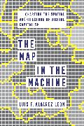 The Map in the Machine