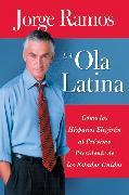 Ola Latina, La