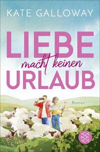 Vorderes Coverbild Liebe macht keinen Urlaub