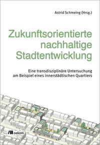 Vorderes Coverbild Zukunftsorientierte nachhaltige Stadtentwicklung