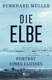 Vorderes Coverbild Die Elbe