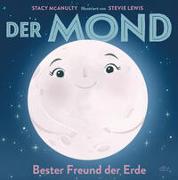 Der Mond – Bester Freund der Erde