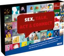 Sex, Talk, Act & Connect