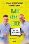 Mathe kann jeder – und wir beweisen es