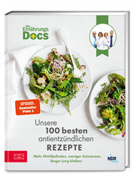 Vorderes Coverbild Die Ernährungs-Docs – Unsere 100 besten antientzündlichen Rezepte