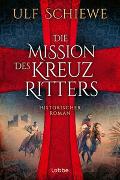 Die Mission des Kreuzritters