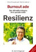 - THE POWER OF RESILIENCE - Der ultimative Weg zu Ihrer nachhaltigen Resilienz