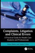 Complaints, Litigation and Clinical Errors