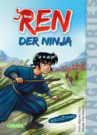 Vorderes Coverbild REN, der Ninja Band 2 – Widerstand